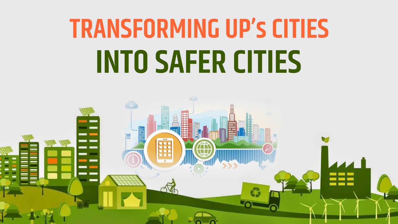 Transforming UP cities into safer cities