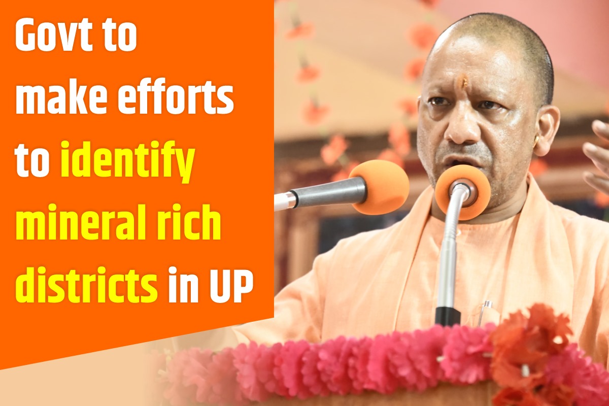 Govt to make efforts to identify mineral rich districts in UP