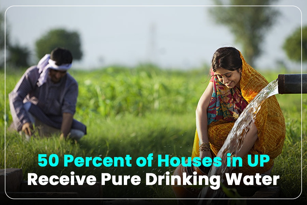50 Percent of Houses in UP Receive Pure Drinking Water