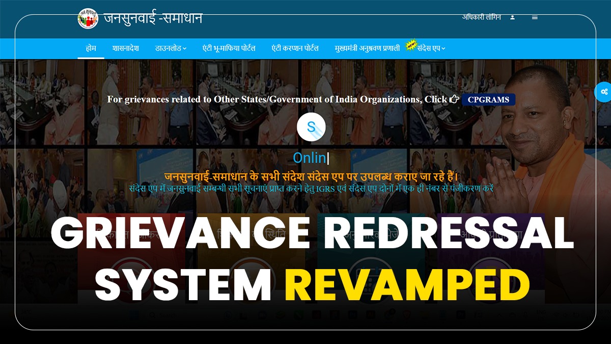 Grievance Redressal System Revamped 